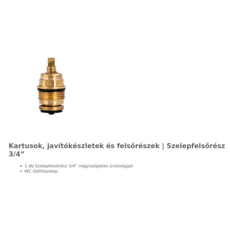 Mofém szelepfelsőrész 3/4" wc öblítő szelephez 273-0033-06